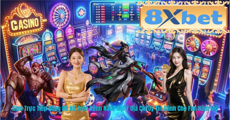 Xem Trực Tiếp Bóng Đá Nữ Trên Kênh Nào? Gợi Ý Địa Chỉ Uy Tín Dành Cho Fan Hâm Mộ
